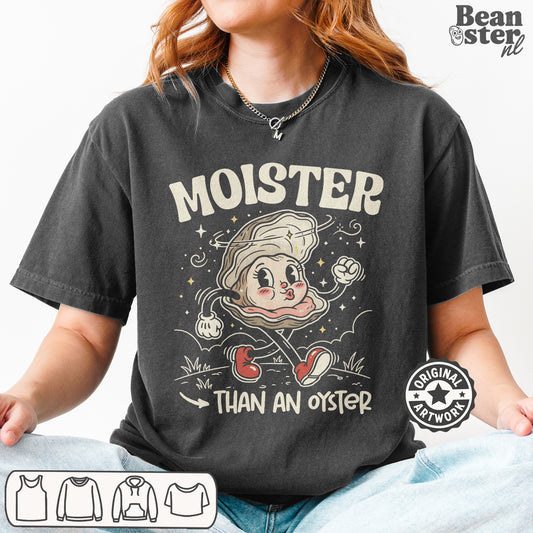 retro graphic tee saying Moister Than An Oyster, playful adult humor streetwear style