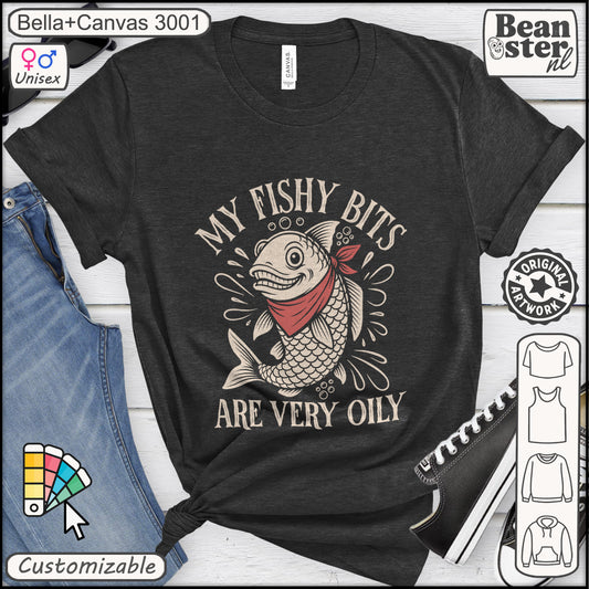 Black t-shirt with a fish graphic and text 'My fishy bits are very oily' on a white background.