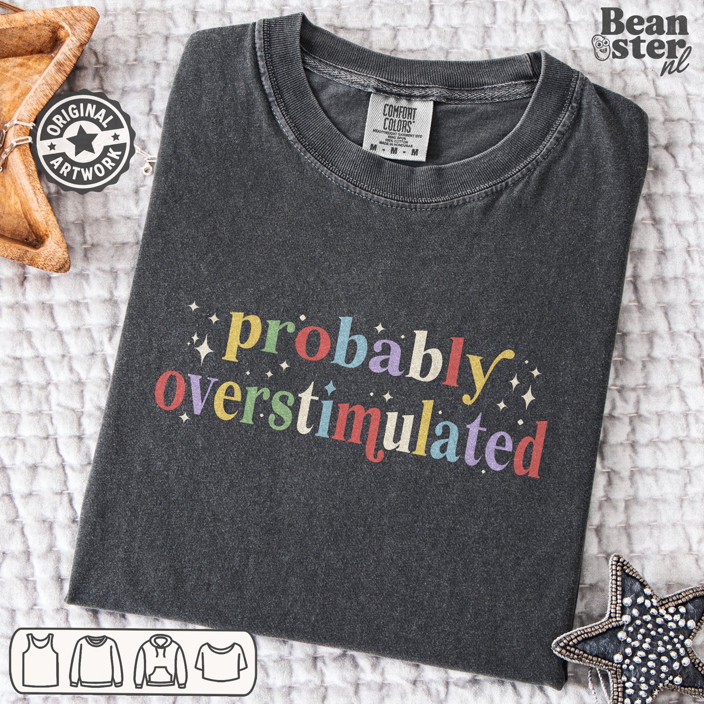 Probably Overstimulated t-shirt with retro neurodivergent humor design