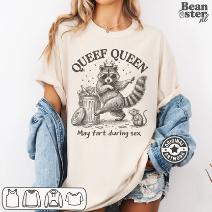 Queef Queen funny t-shirt bold NSFW humor gag gift for women