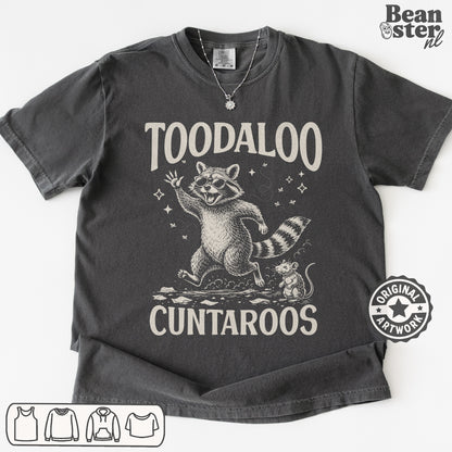 Front view of Toodaloo Cuntaroos original funny graphic t-shirt with bold meme typography design